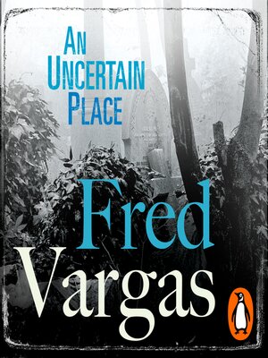 An Uncertain Place - Audiobook